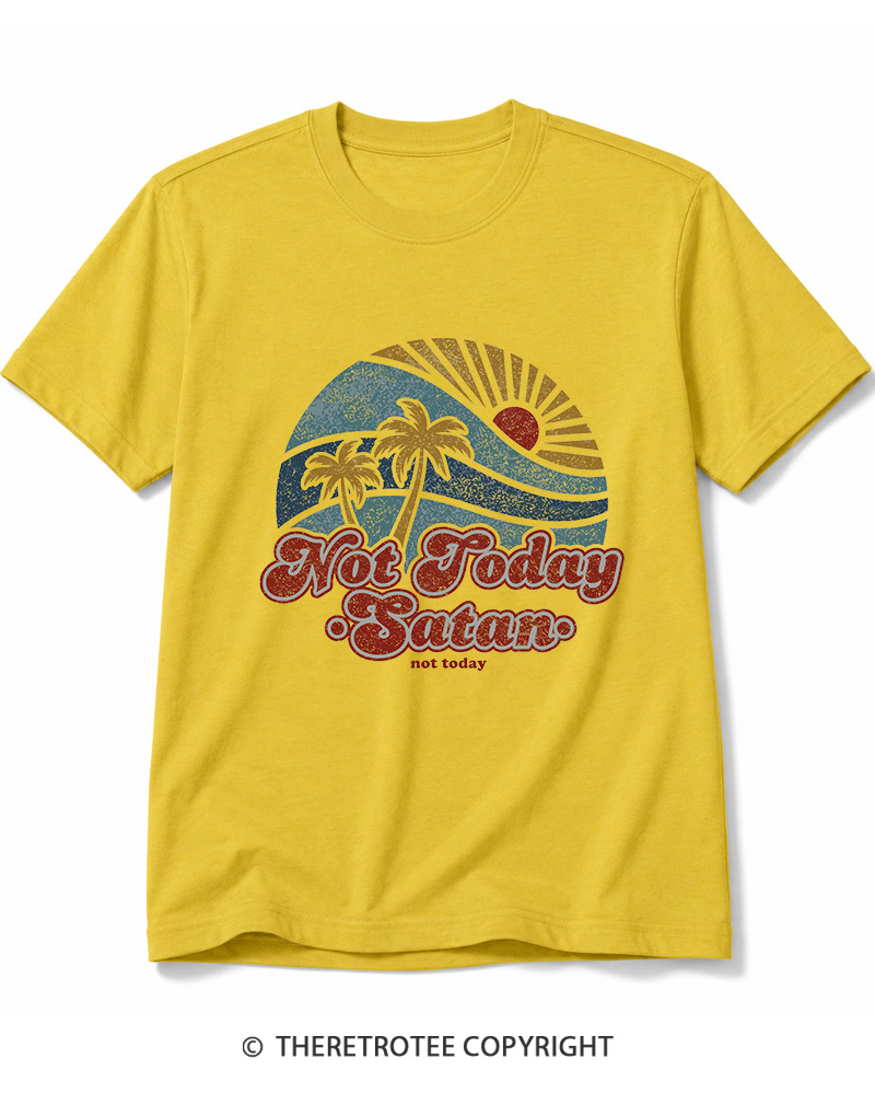 TheRetroTee Not Today Satan Cotton T-Shirt