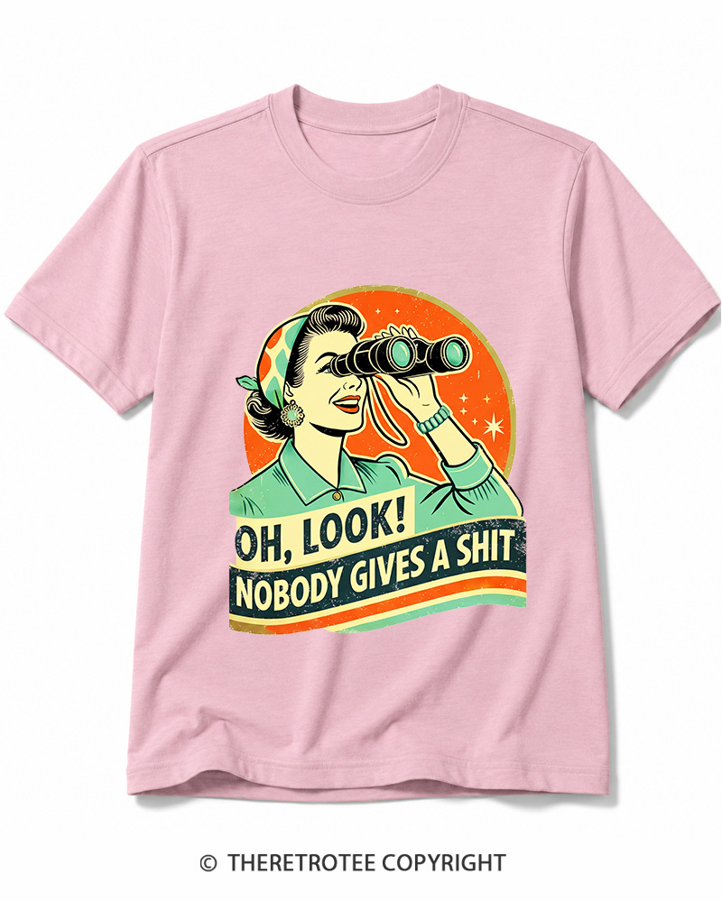TheRetroTee Oh,Look! Nobody Gives A 1950s Cotton T-Shirt