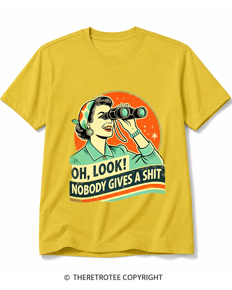 TheRetroTee Oh,Look! Nobody Gives A 1950s Cotton T-Shirt