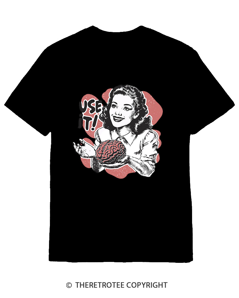 TheRetroTee Use Your Brain Sarcastic Vintage Cotton T-Shirt