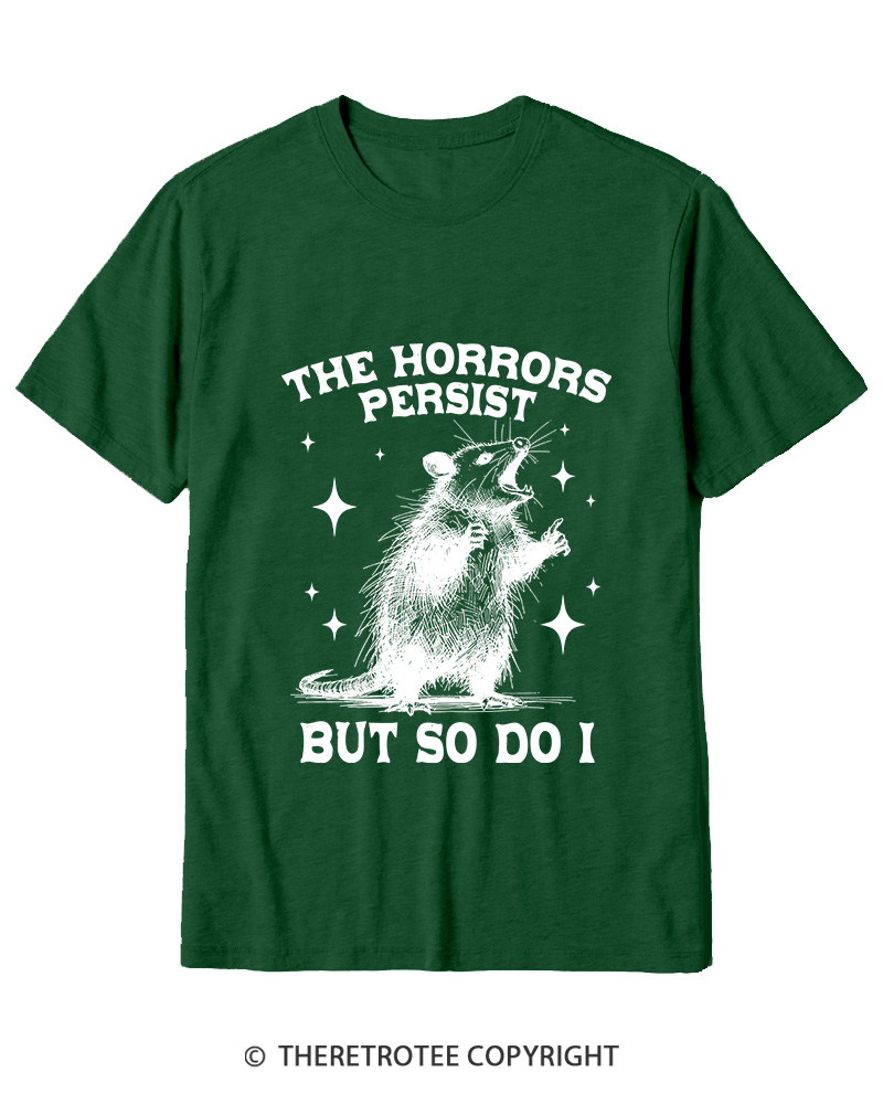 TheRetroTee The Horrors Persist But So Do I 1970s Cotton T-Shirt