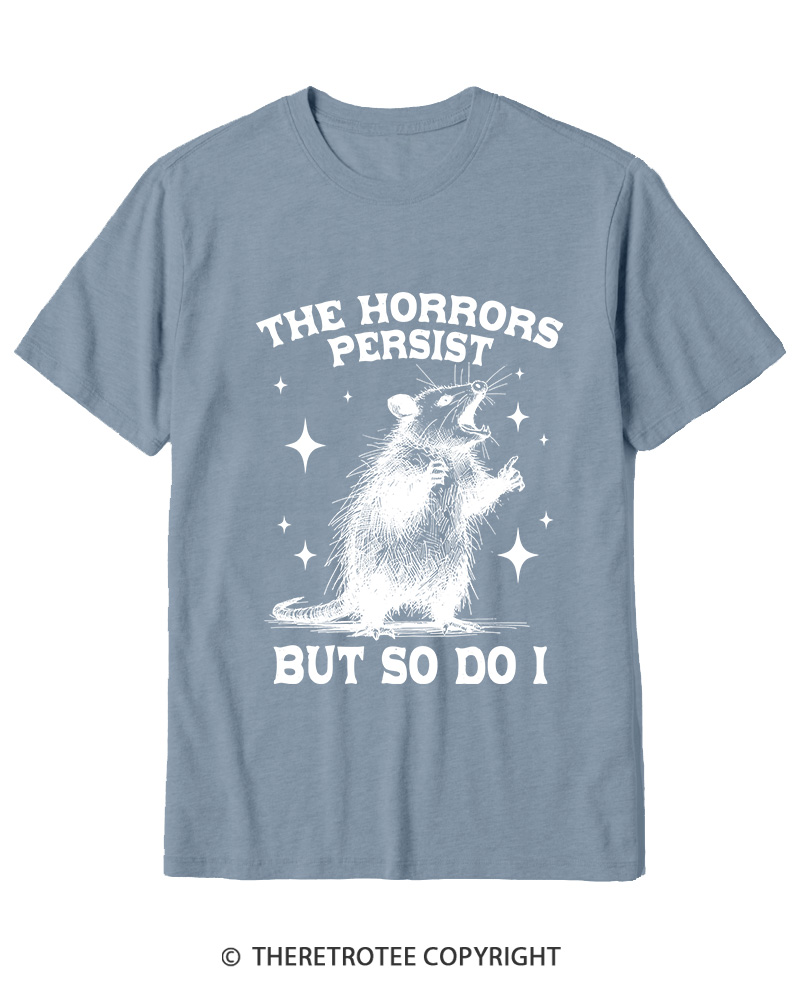 TheRetroTee The Horrors Persist But So Do I 1970s Cotton T-Shirt