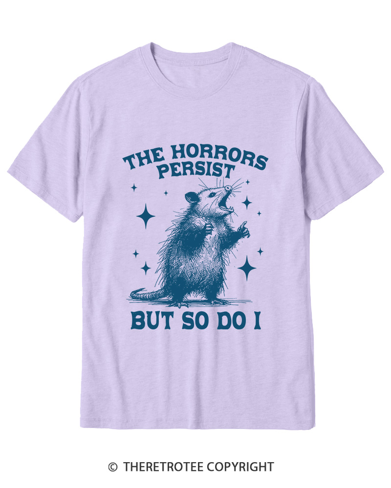 TheRetroTee The Horrors Persist But So Do I 1970s Cotton T-Shirt