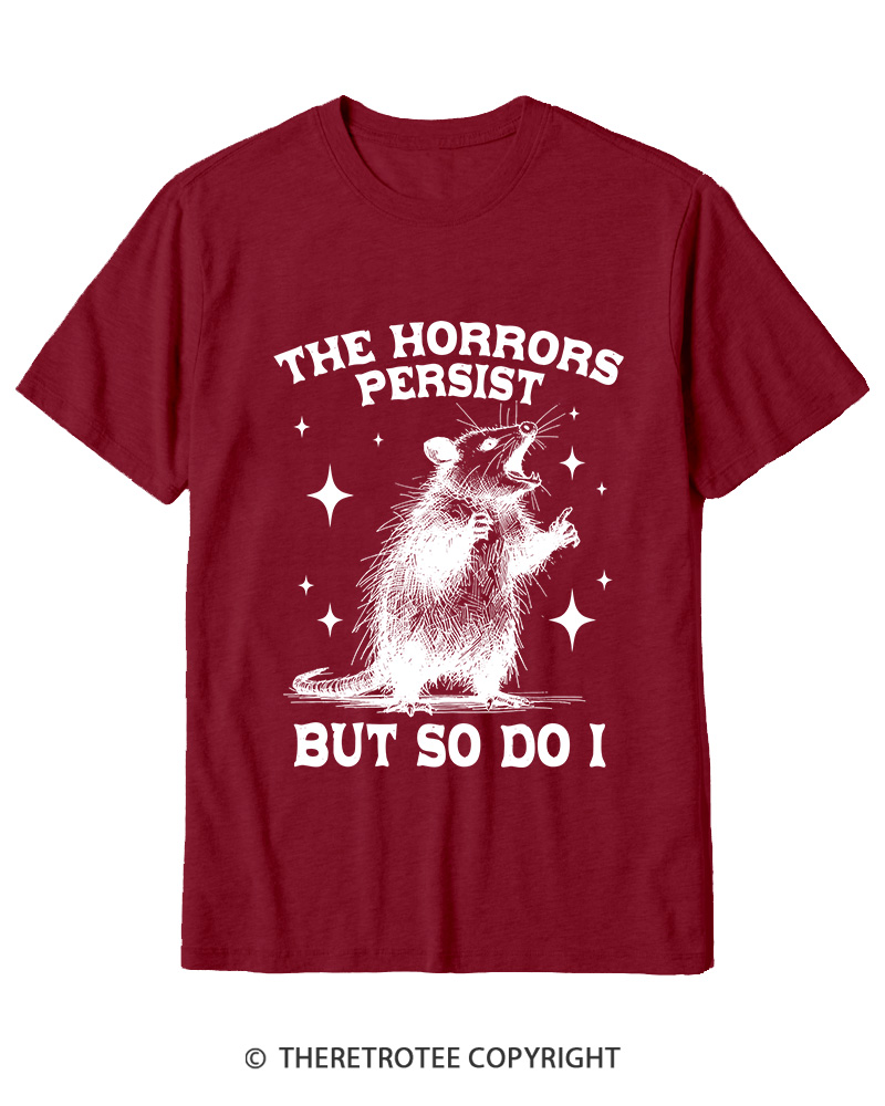 TheRetroTee The Horrors Persist But So Do I 1970s Cotton T-Shirt