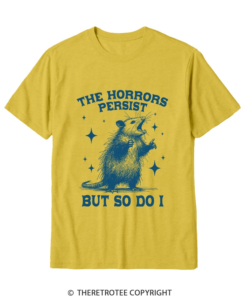 TheRetroTee The Horrors Persist But So Do I 1970s Cotton T-Shirt