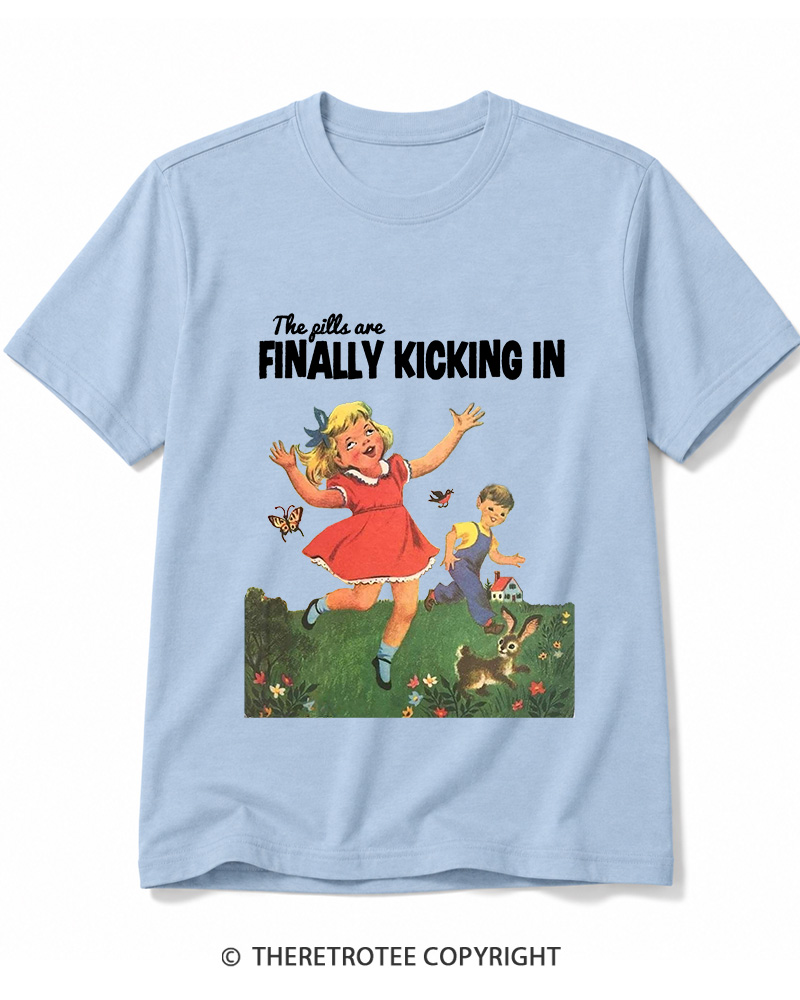 TheRetroTee The Pills Are Finally Kicking In 1950s Cotton T-Shirt