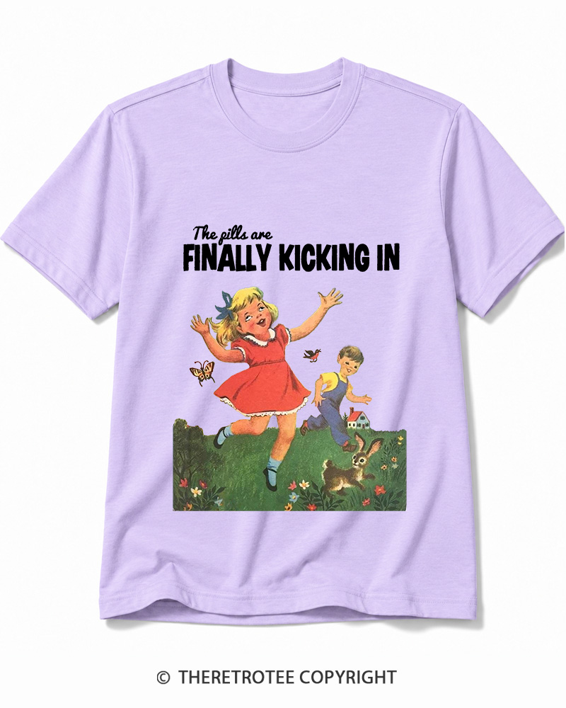 TheRetroTee The Pills Are Finally Kicking In 1950s Cotton T-Shirt