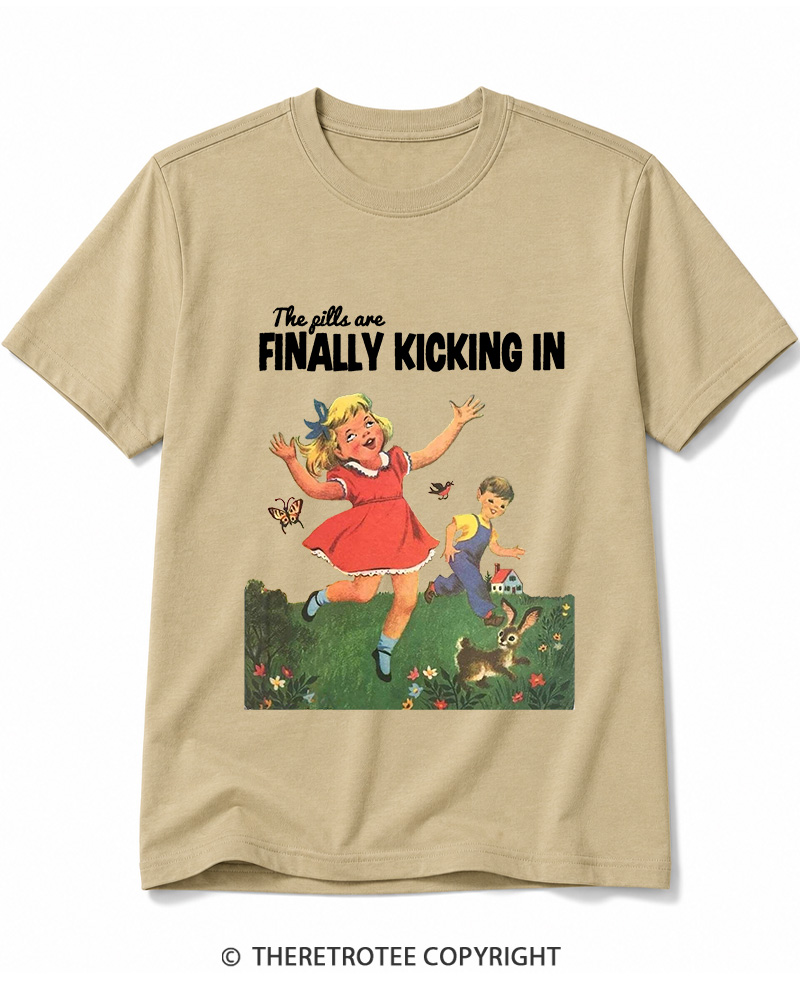 TheRetroTee The Pills Are Finally Kicking In 1950s Cotton T-Shirt