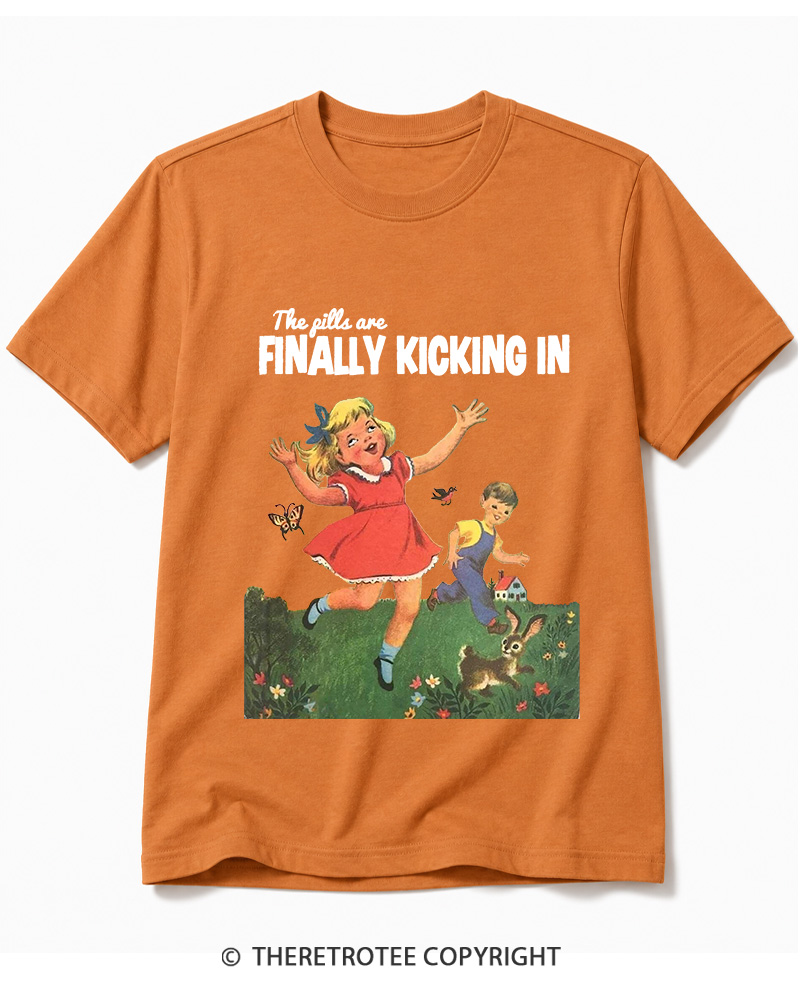 TheRetroTee The Pills Are Finally Kicking In 1950s Cotton T-Shirt