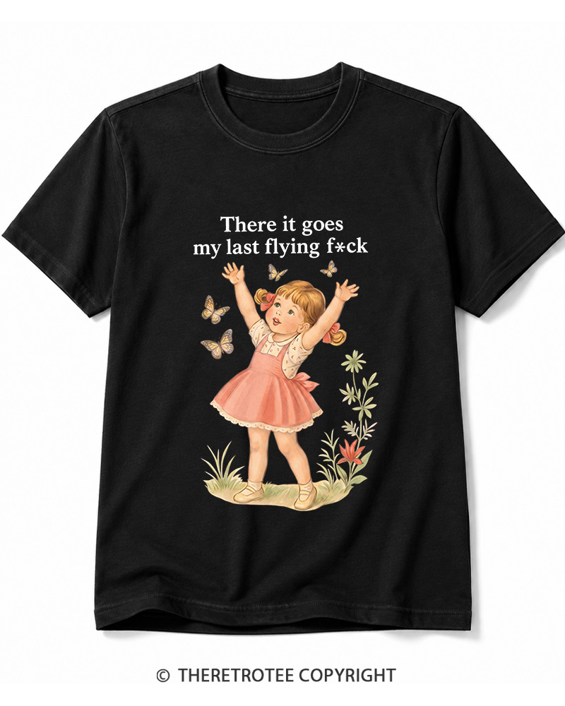 TheRetroTee There It Goes My Last Flying Fck 1950s Cotton T-Shirt