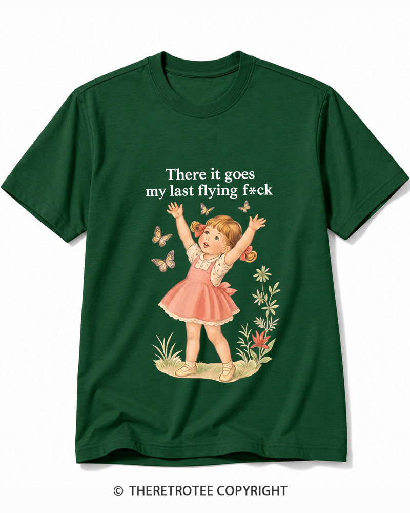 TheRetroTee There It Goes My Last Flying Fck 1950s Cotton T-Shirt