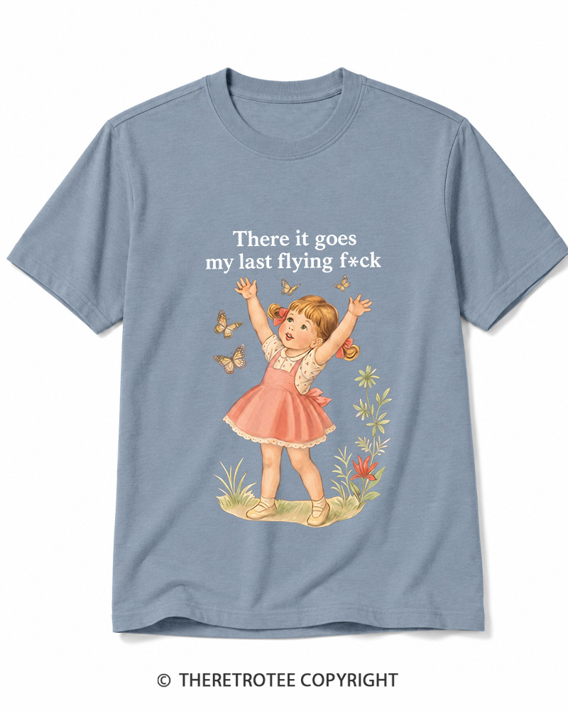 TheRetroTee There It Goes My Last Flying Fck 1950s Cotton T-Shirt