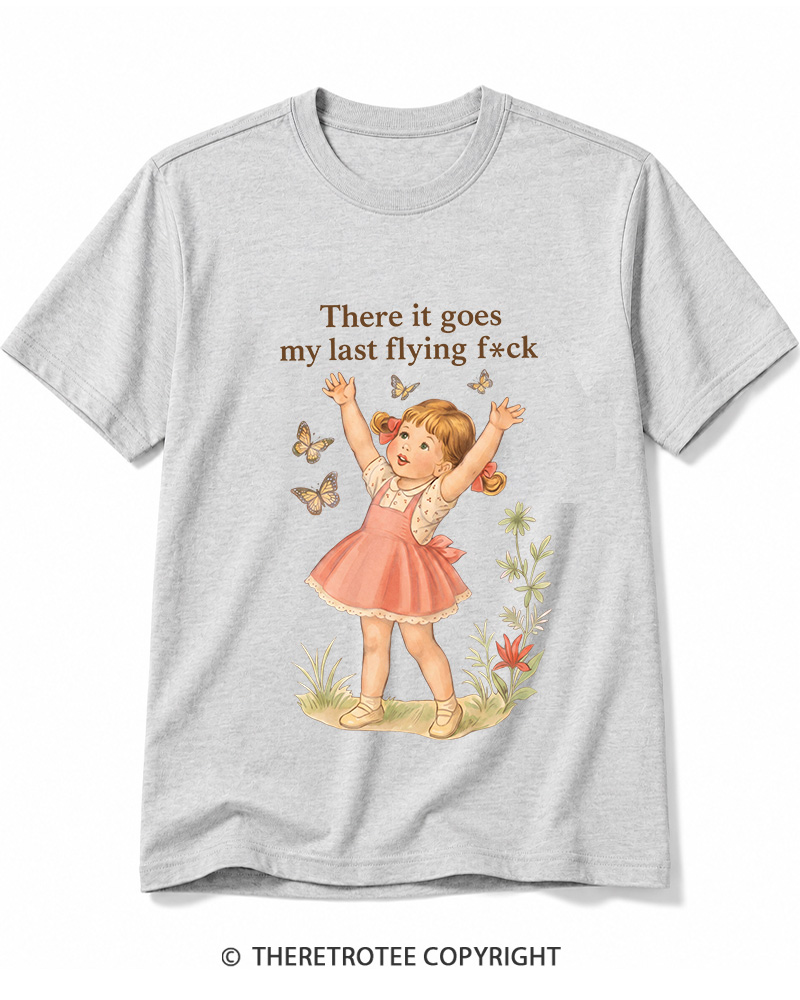 TheRetroTee There It Goes My Last Flying Fck 1950s Cotton T-Shirt