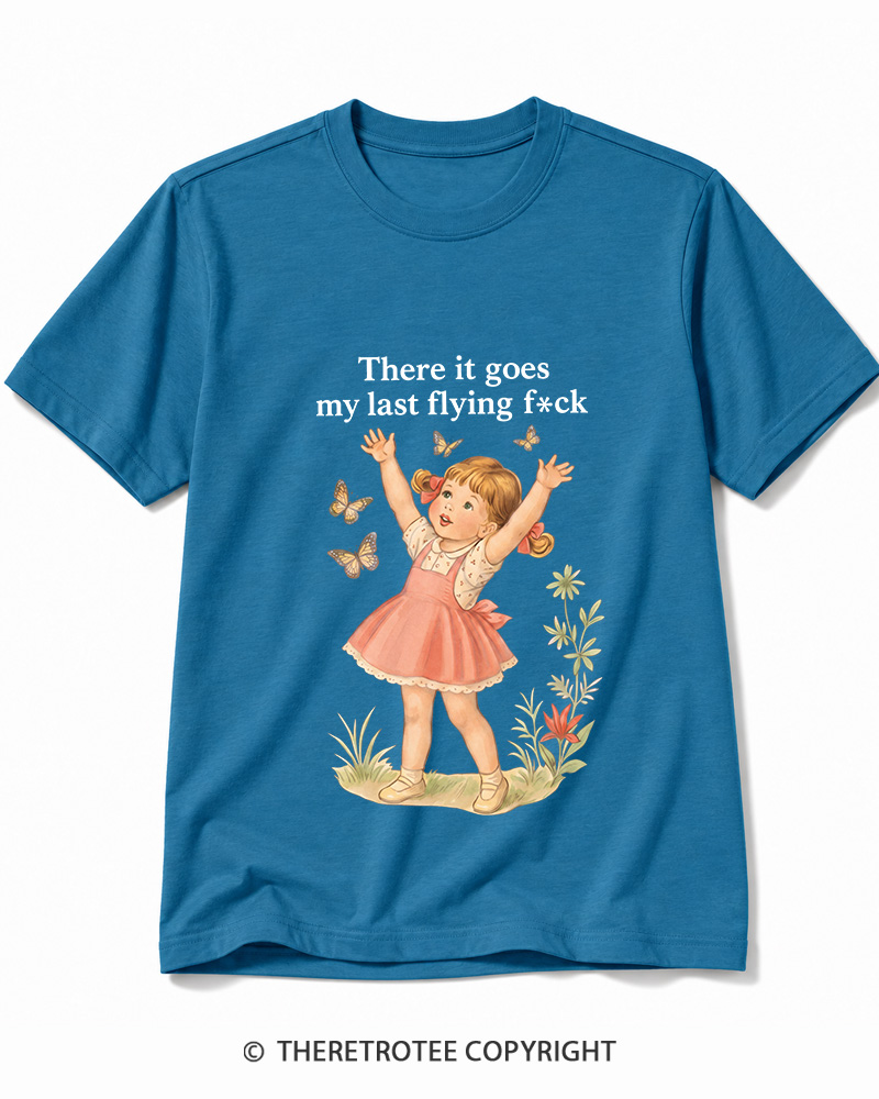 TheRetroTee There It Goes My Last Flying Fck 1950s Cotton T-Shirt