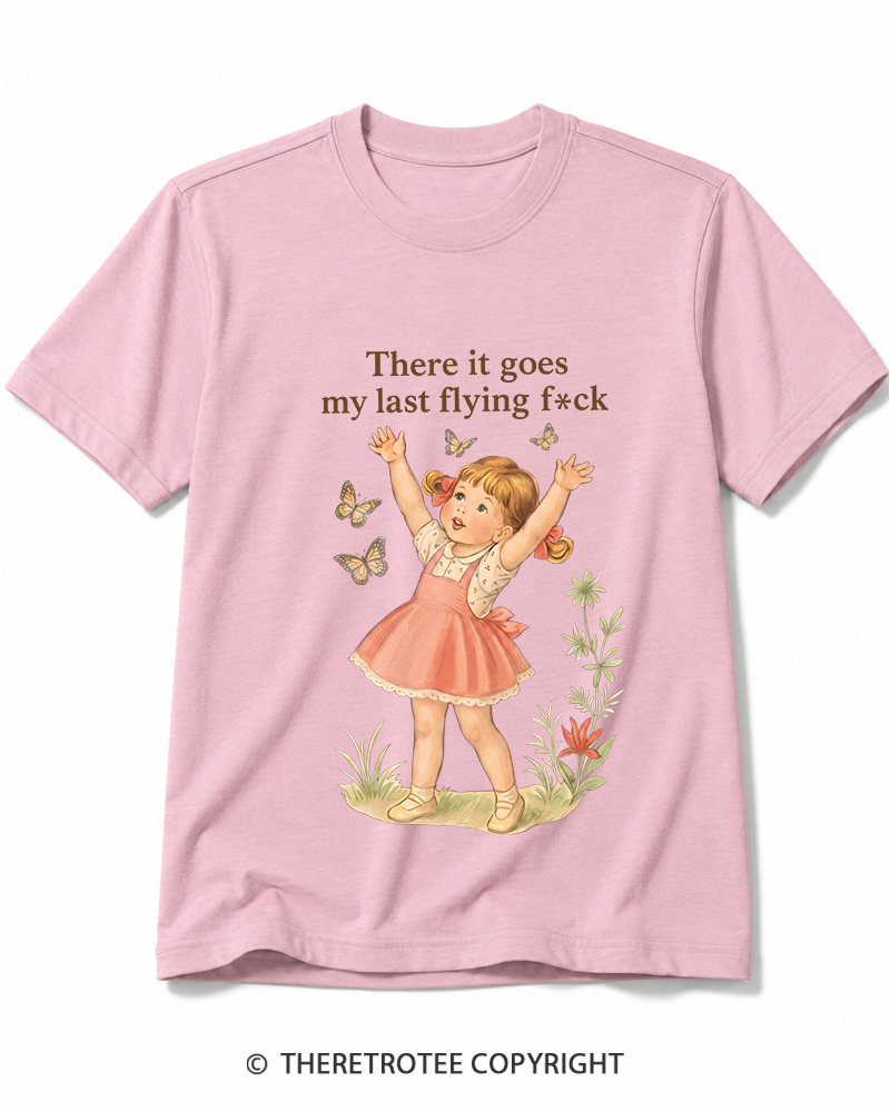 TheRetroTee There It Goes My Last Flying Fck 1950s Cotton T-Shirt