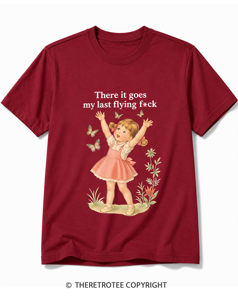 TheRetroTee There It Goes My Last Flying Fck 1950s Cotton T-Shirt