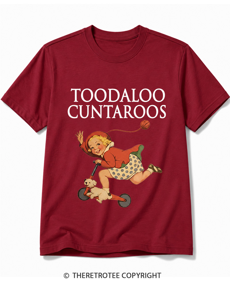 TheRetroTee Toodaloo Cuntaroos 1950s Cotton T-Shirt