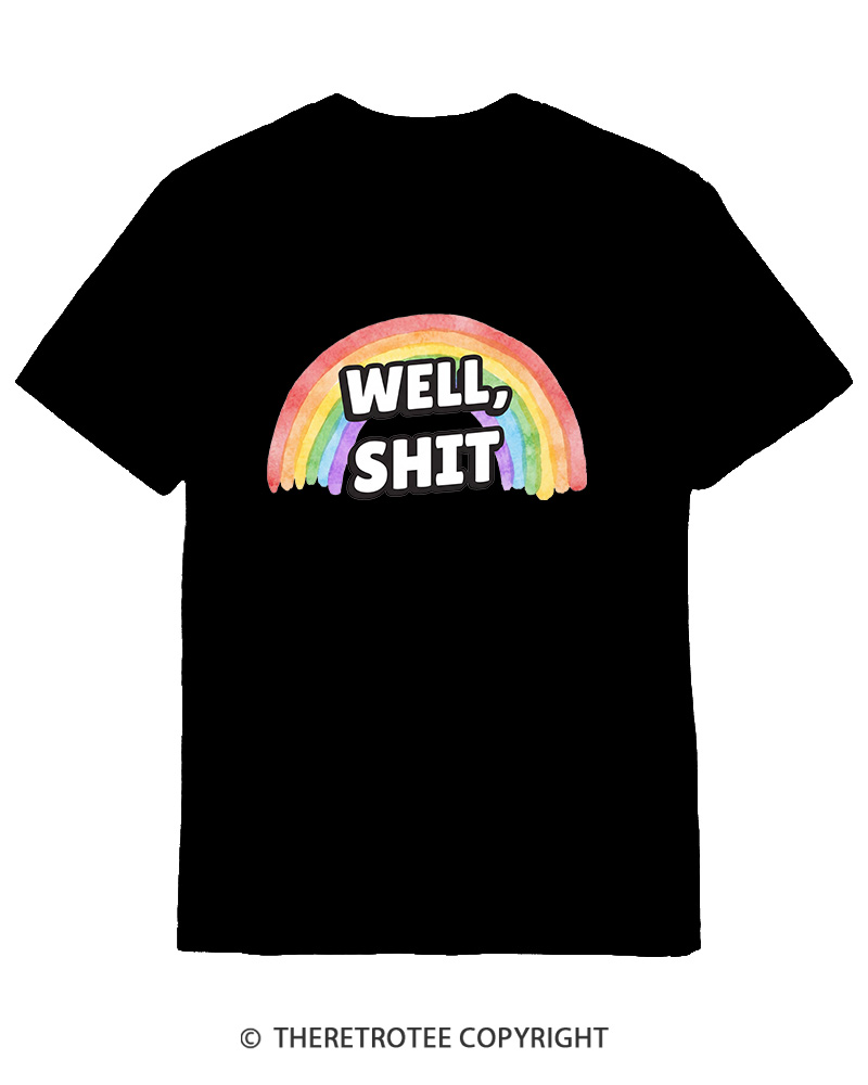 TheRetroTee Well Sht Snarky Sarcastic 1970s Cotton T-Shirt