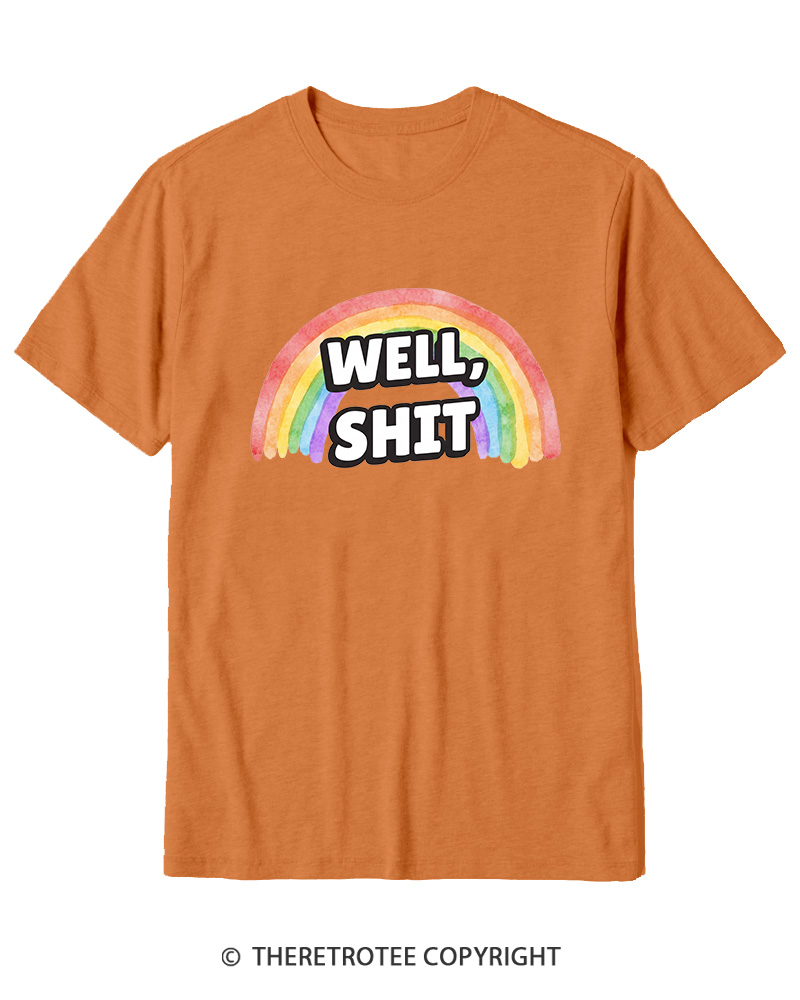 TheRetroTee Well Sht Snarky Sarcastic 1970s Cotton T-Shirt