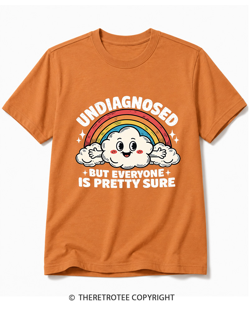 TheRetroTee Undiagnosed But Everyone Is Pretty Sure 1970s Cotton T-Shirt