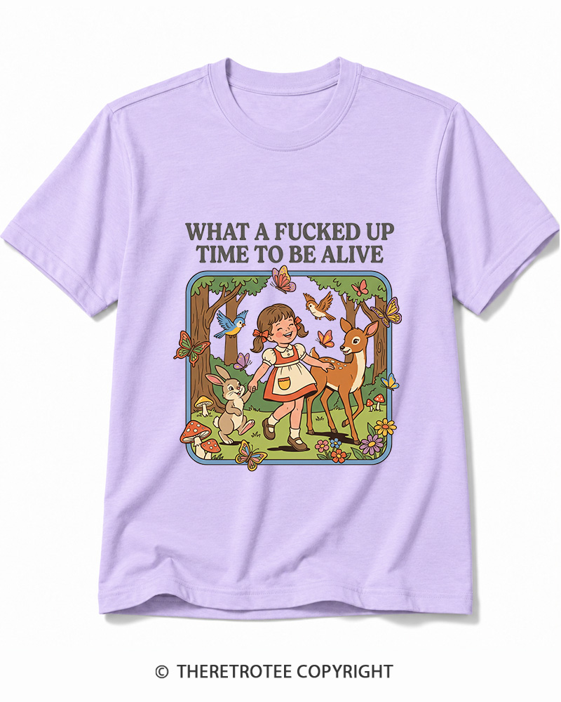 TheRetroTee What A Fucked Up Time To Be Alive 1970s Cotton T-Shirt