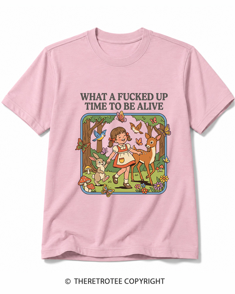 TheRetroTee What A Fucked Up Time To Be Alive 1970s Cotton T-Shirt