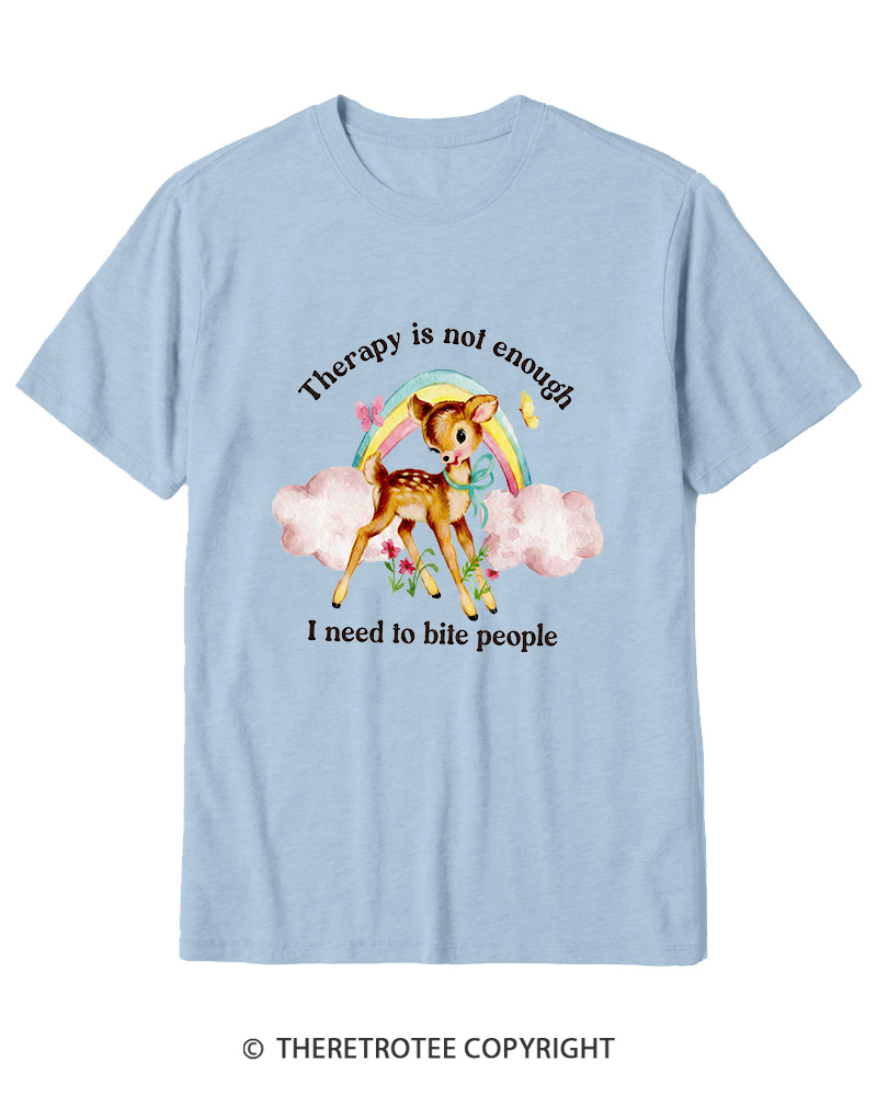 TheRetroTee Therapy Is Not Enough I Need To Bite People 1970s Cotton T-Shirt