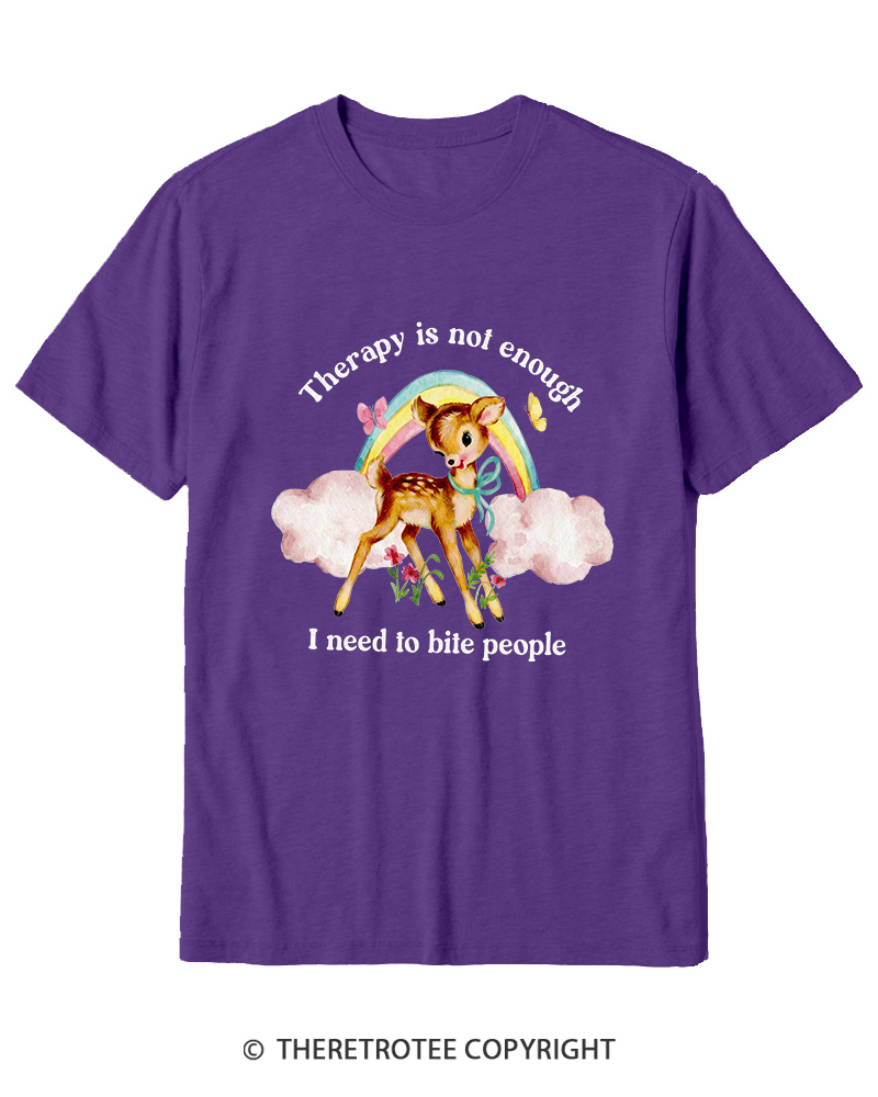 TheRetroTee Therapy Is Not Enough I Need To Bite People 1970s Cotton T-Shirt