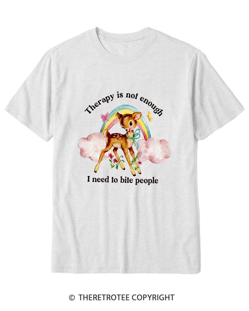 TheRetroTee Therapy Is Not Enough I Need To Bite People 1970s Cotton T-Shirt