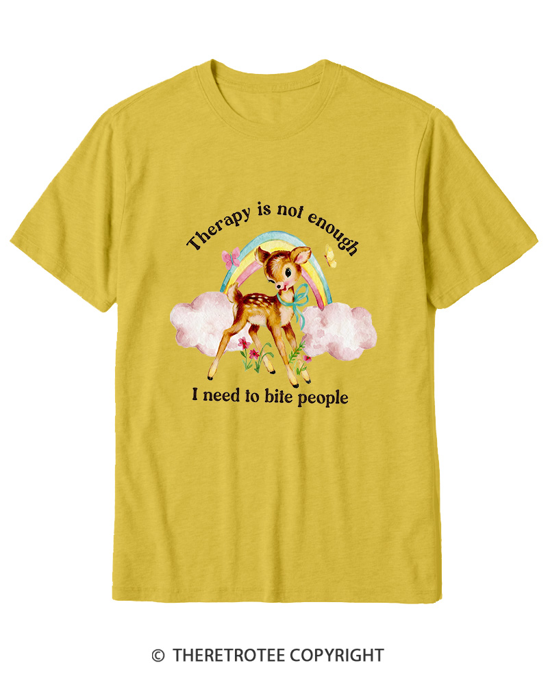 TheRetroTee Therapy Is Not Enough I Need To Bite People 1970s Cotton T-Shirt