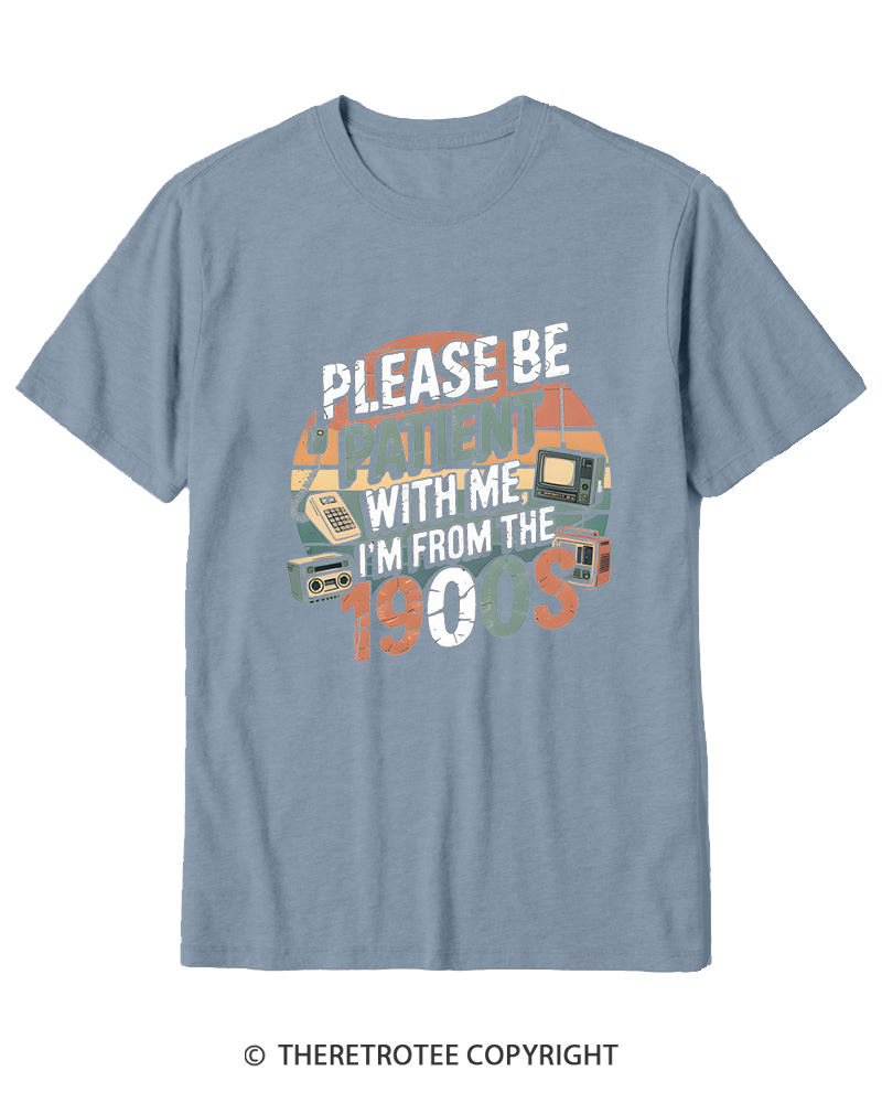 TheRetroTee Please Be Patient With Me 1900s Cotton T-Shirt