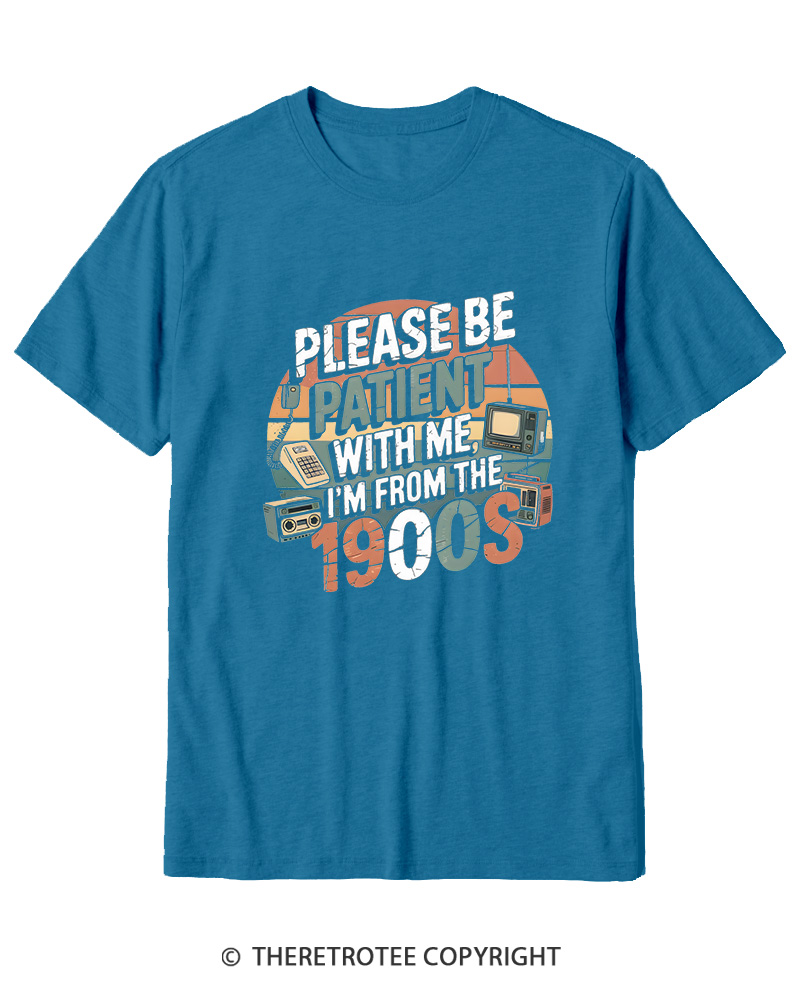 TheRetroTee Please Be Patient With Me 1900s Cotton T-Shirt