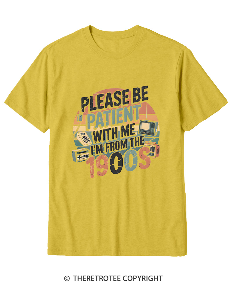 TheRetroTee Please Be Patient With Me 1900s Cotton T-Shirt