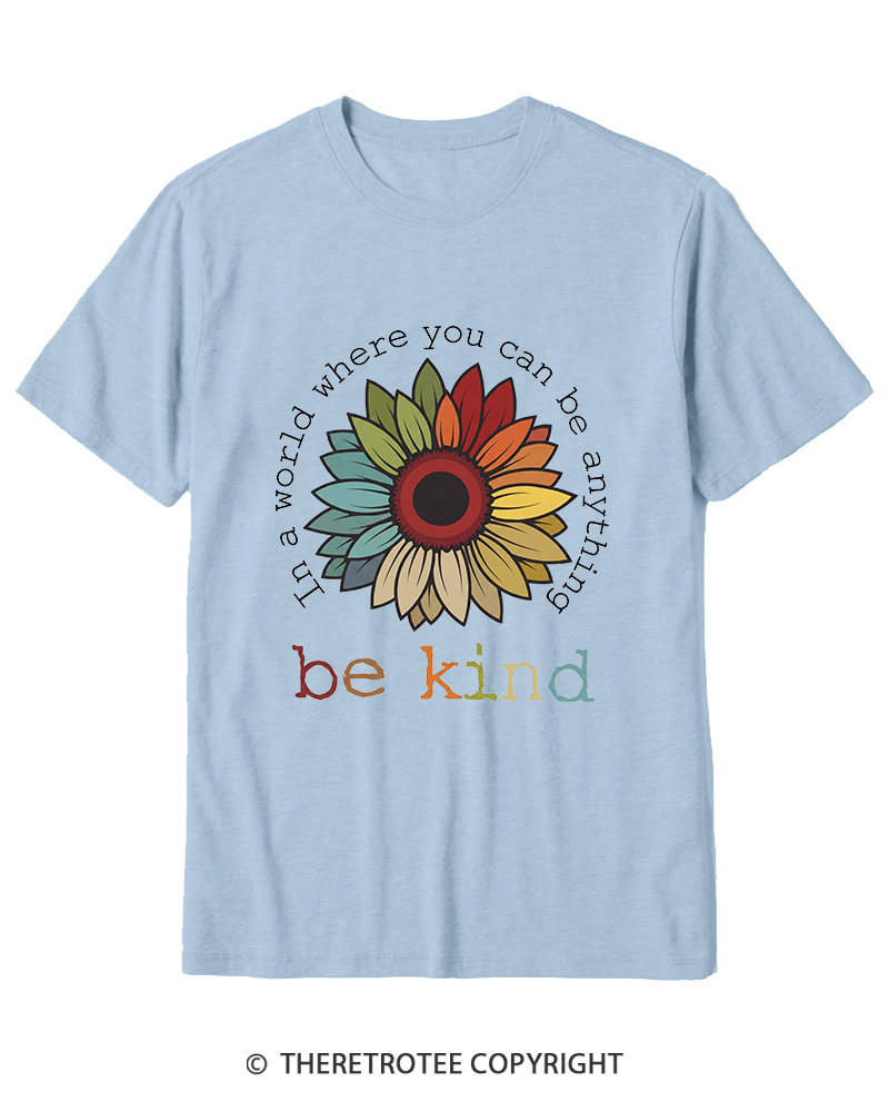 TheRetroTee In A World Where You Can Be Anything 1970s Cotton T-Shirt