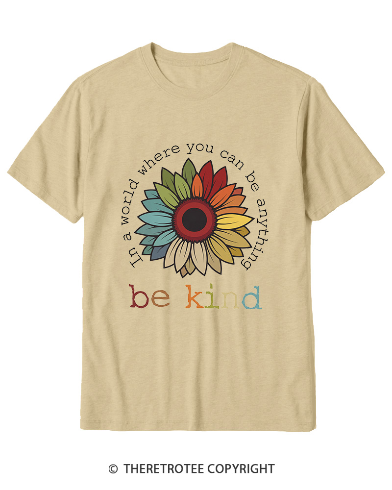 TheRetroTee In A World Where You Can Be Anything 1970s Cotton T-Shirt