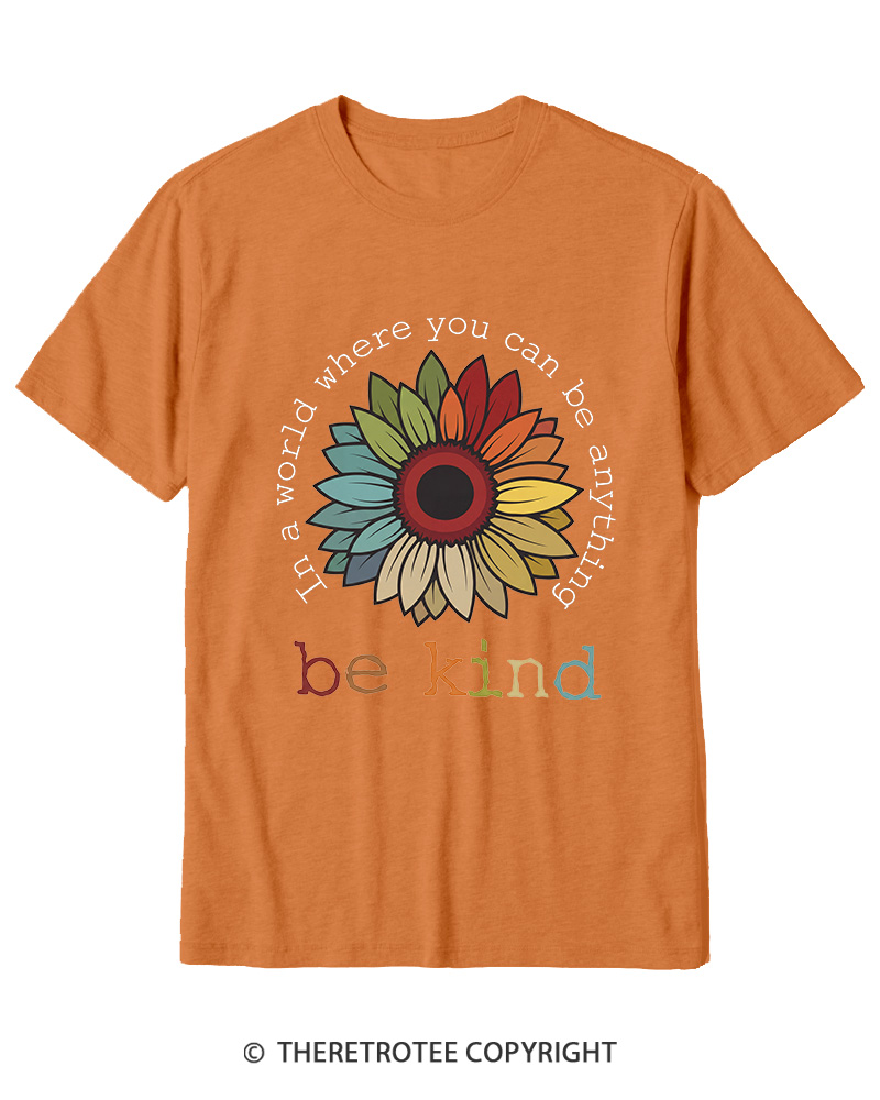 TheRetroTee In A World Where You Can Be Anything 1970s Cotton T-Shirt