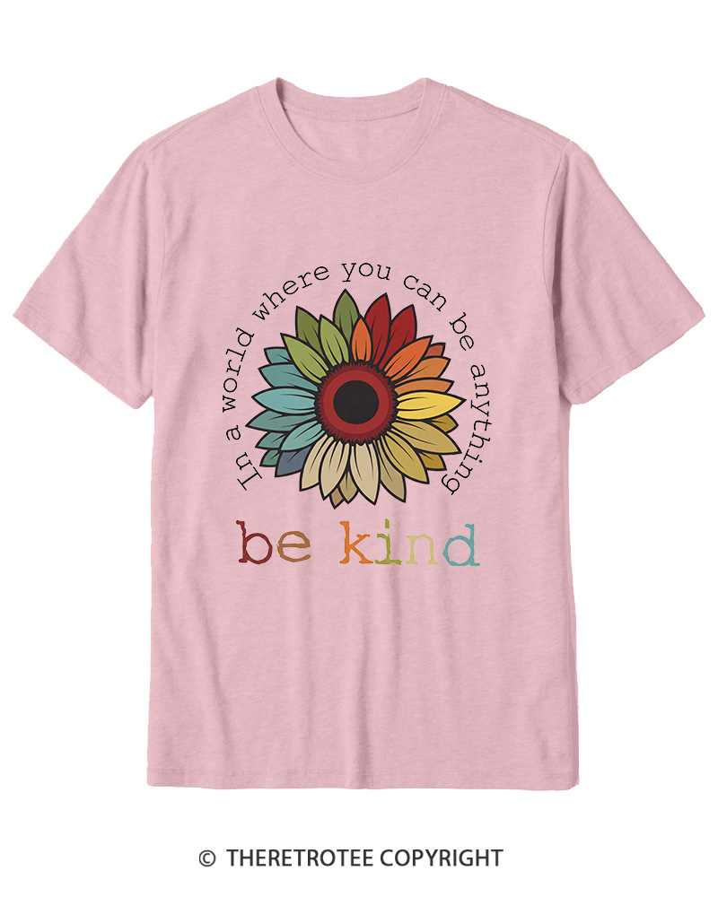 TheRetroTee In A World Where You Can Be Anything 1970s Cotton T-Shirt