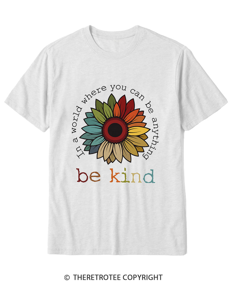 TheRetroTee In A World Where You Can Be Anything 1970s Cotton T-Shirt