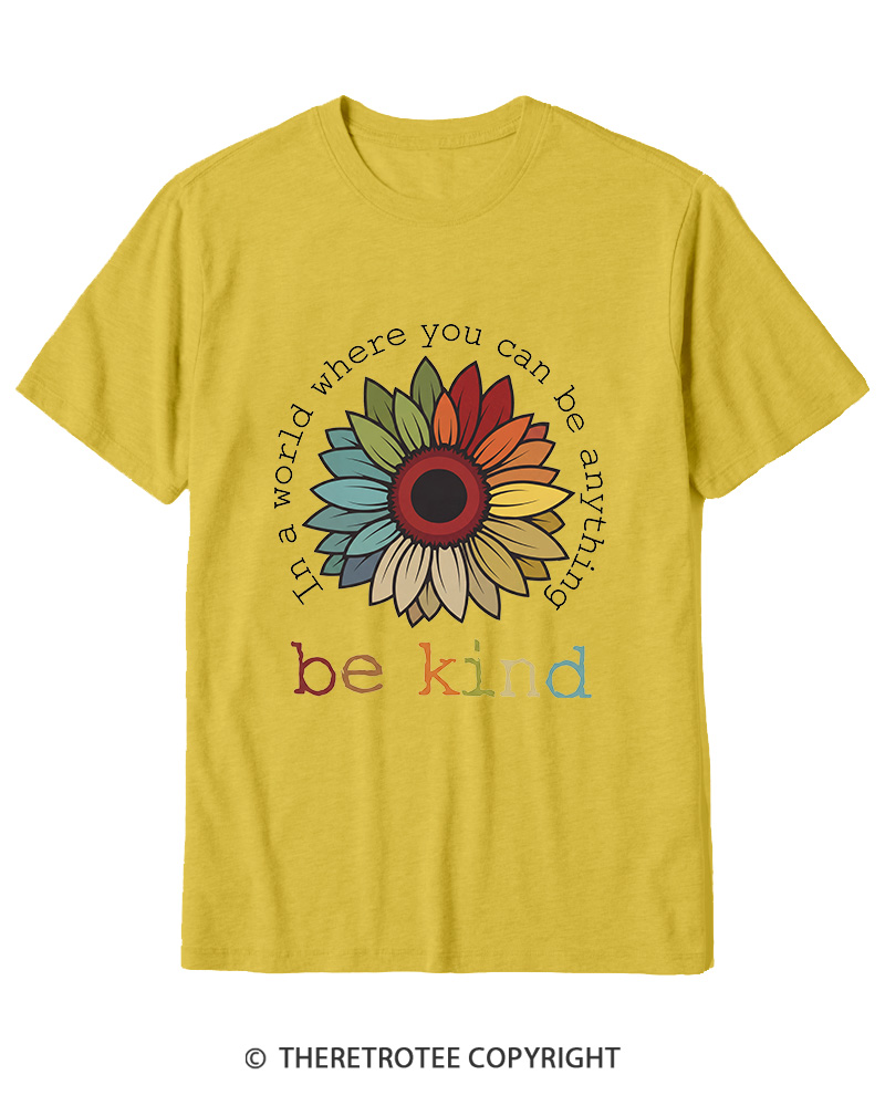 TheRetroTee In A World Where You Can Be Anything 1970s Cotton T-Shirt
