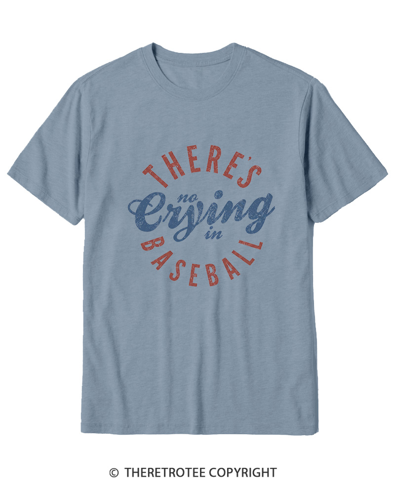 TheRetroTee There’s No Crying In Baseball 1980s Cotton T-Shirt