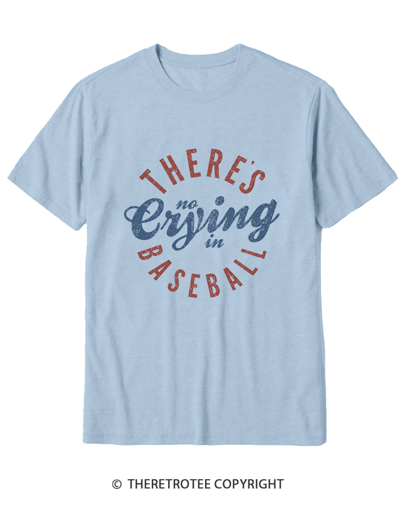 TheRetroTee There’s No Crying In Baseball 1980s Cotton T-Shirt