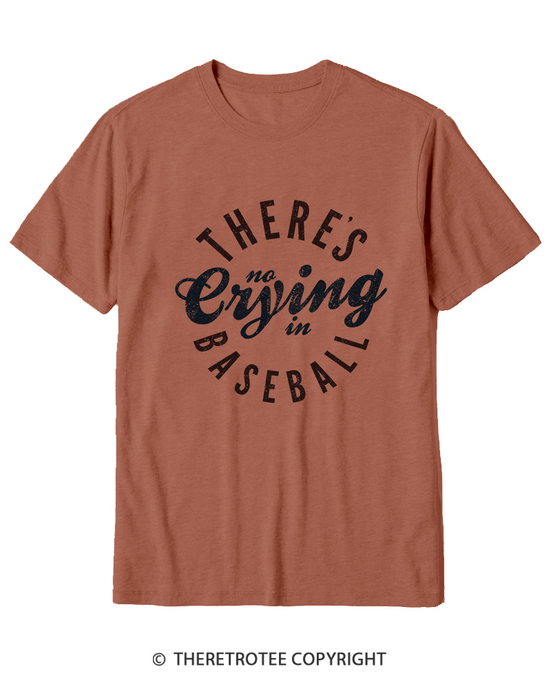 TheRetroTee There’s No Crying In Baseball 1980s Cotton T-Shirt