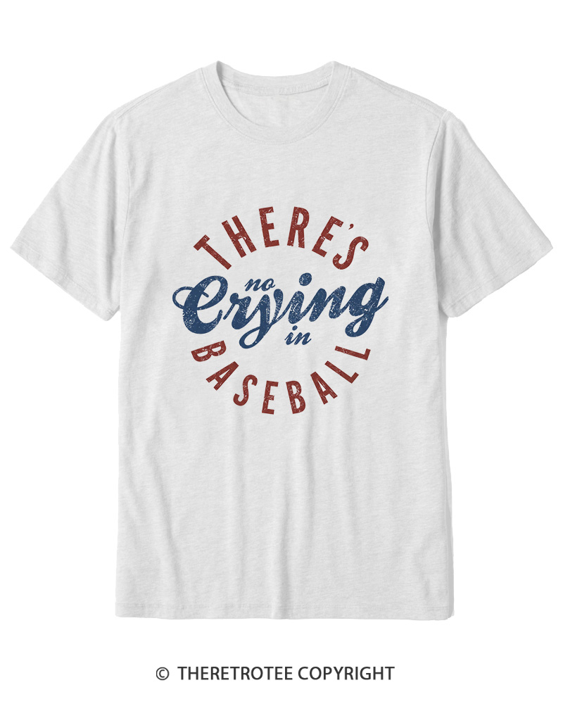 TheRetroTee There’s No Crying In Baseball 1980s Cotton T-Shirt