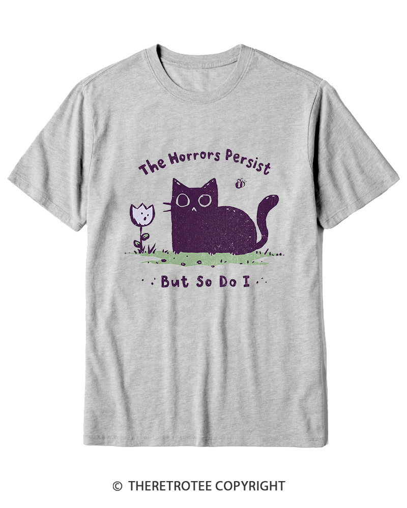TheRetroTee Dark Humor Cat “Still Here” Cotton T-Shirt