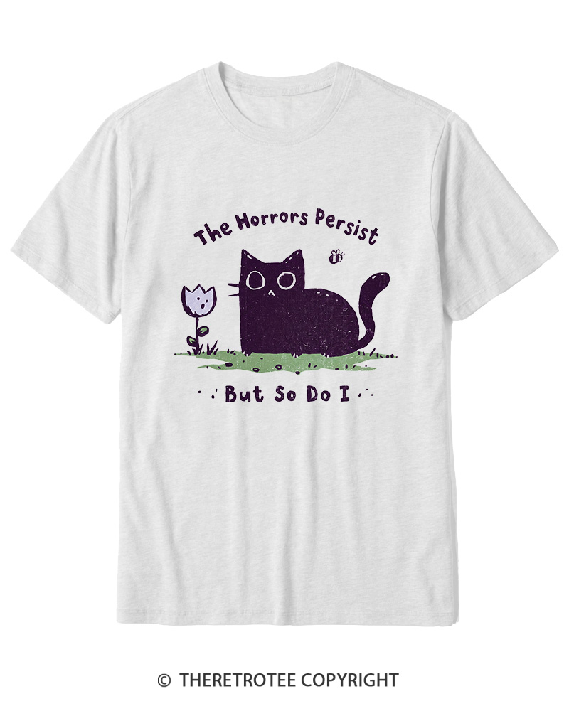 TheRetroTee Dark Humor Cat “Still Here” Cotton T-Shirt