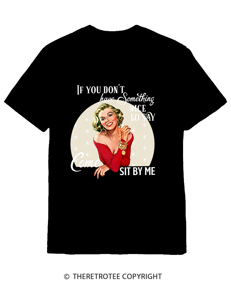 TheRetroTee If You Don't Have Something Nice To Say 1950s Cotton T-Shirt