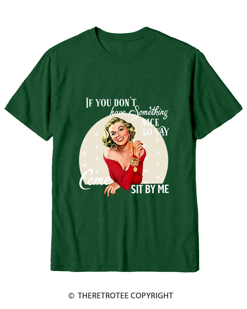 TheRetroTee If You Don't Have Something Nice To Say 1950s Cotton T-Shirt