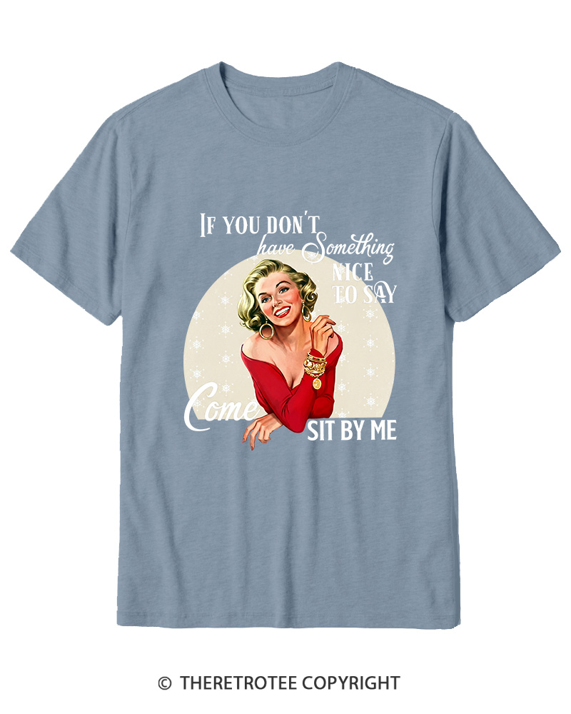 TheRetroTee If You Don't Have Something Nice To Say 1950s Cotton T-Shirt