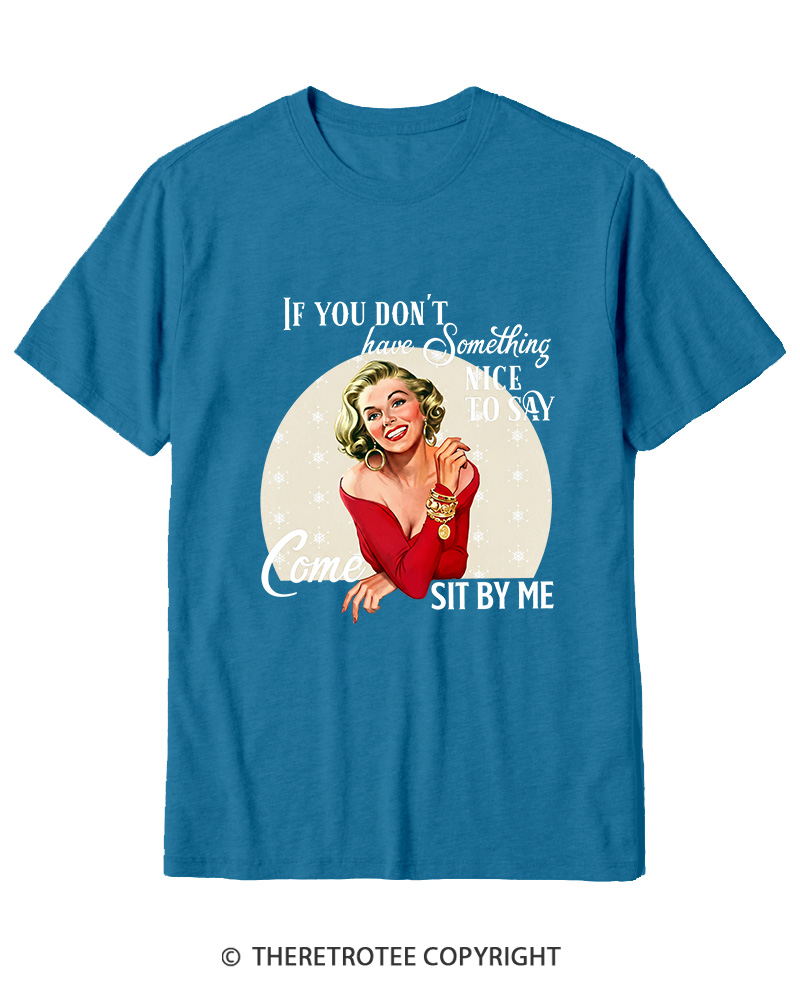 TheRetroTee If You Don't Have Something Nice To Say 1950s Cotton T-Shirt