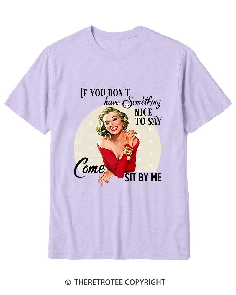 TheRetroTee If You Don't Have Something Nice To Say 1950s Cotton T-Shirt